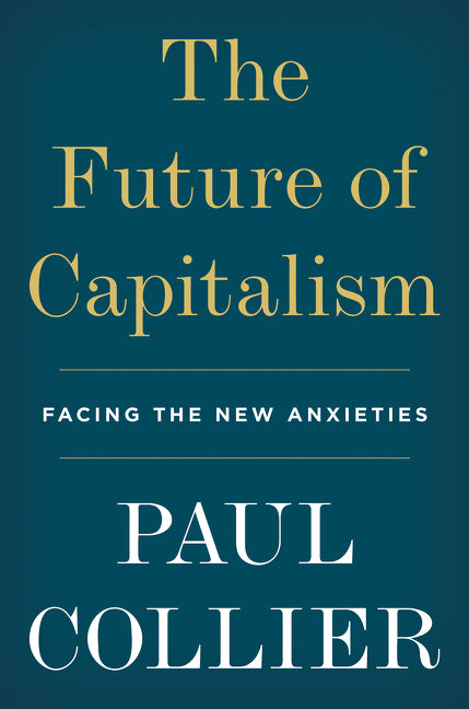 The Future of Capitalism - Agricola Street Books