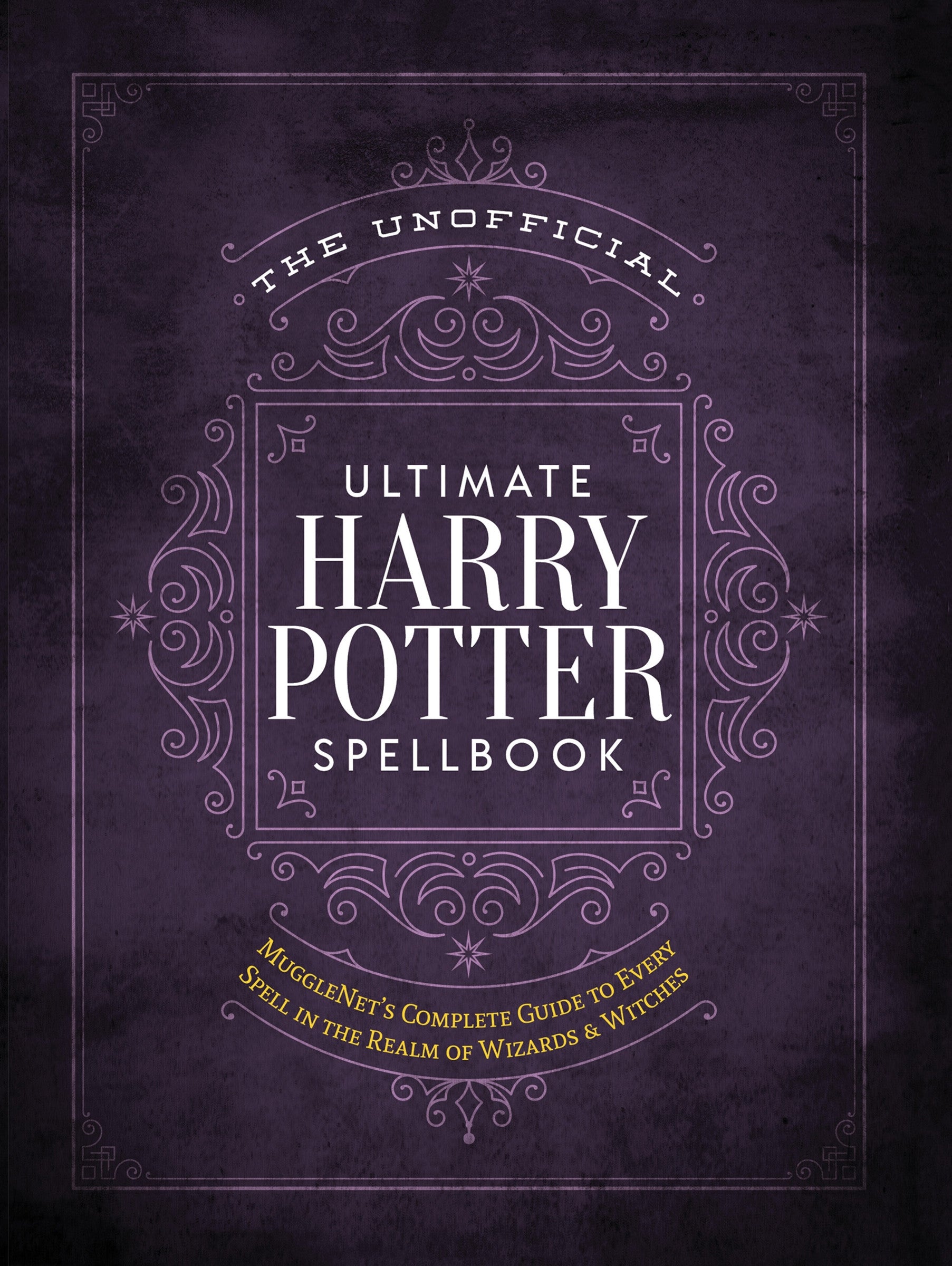 The Unofficial Ultimate Harry Potter Spellbook - Agricola Street Books