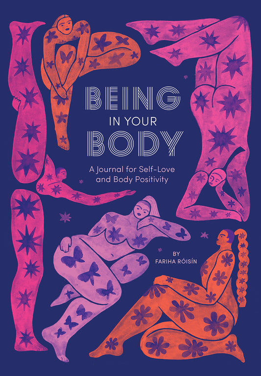 Being in Your Body (Guided Journal) - Agricola Street Books