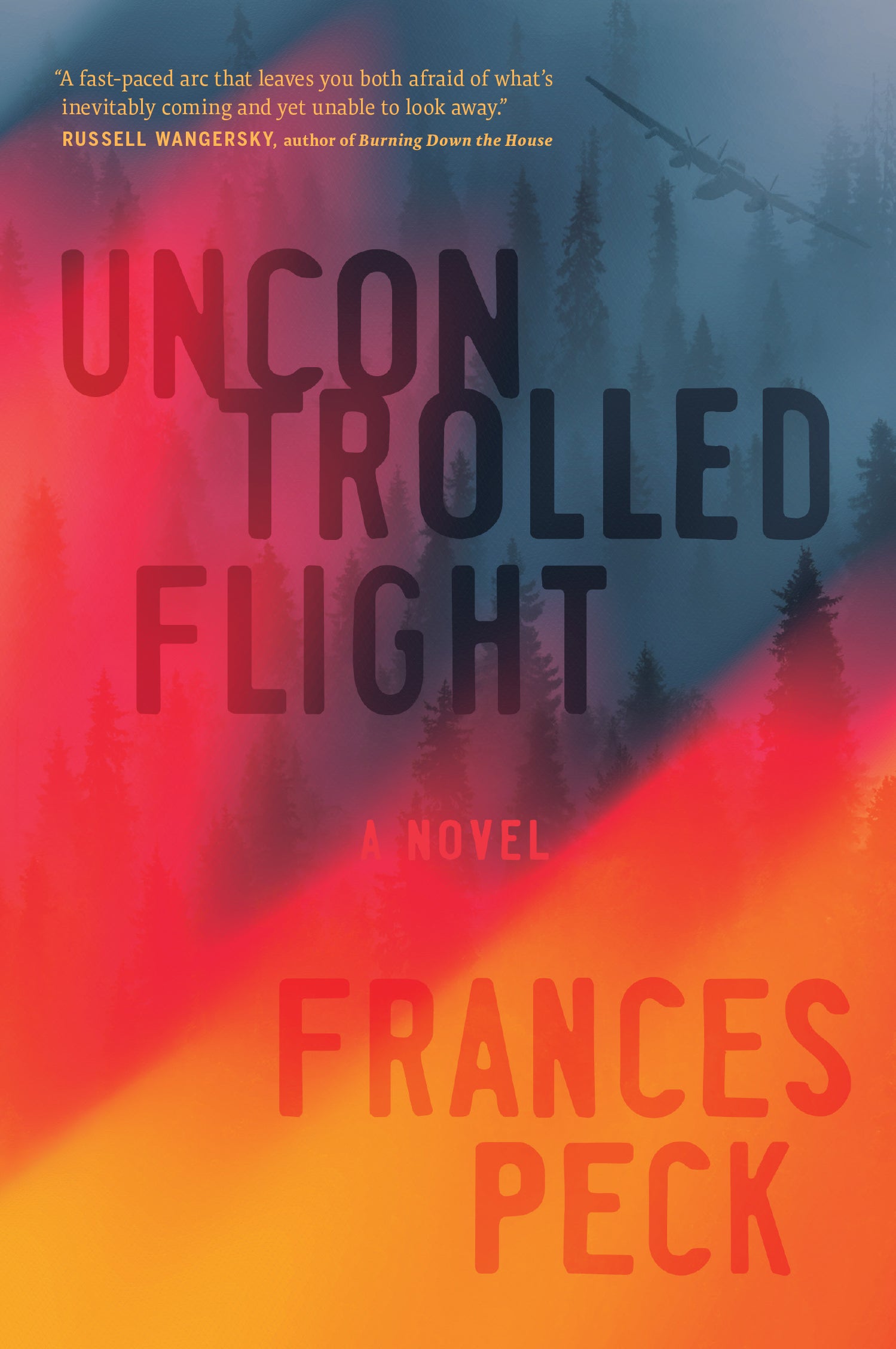 Uncontrolled Flight - Agricola Street Books