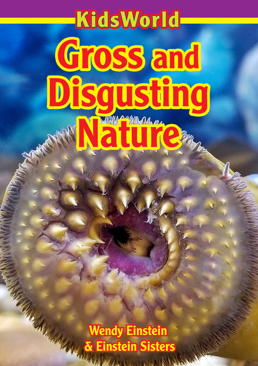 Gross & Disgusting Nature - Agricola Street Books