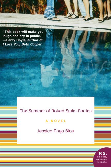 The Summer of Naked Swim Parties - Agricola Street Books