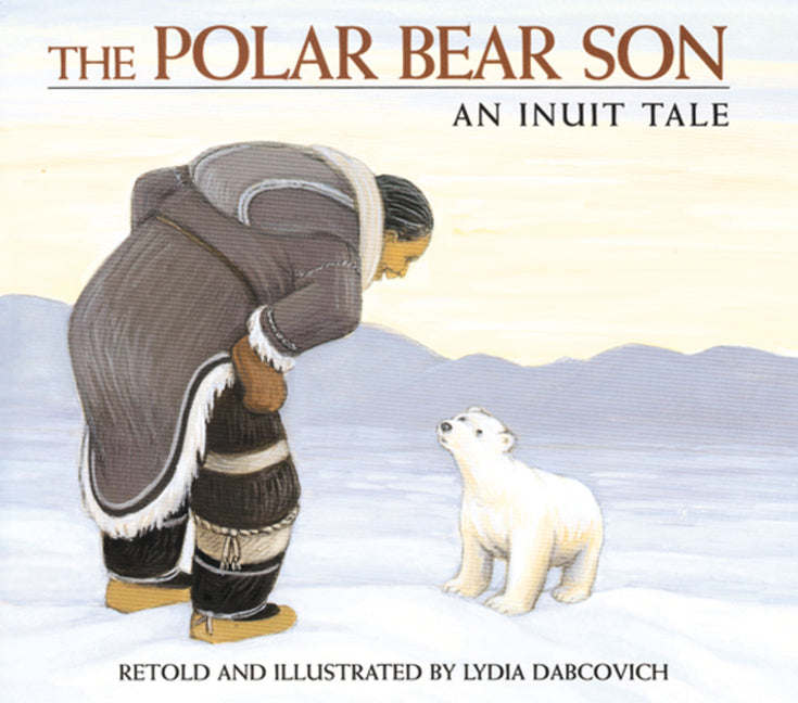 The Polar Bear Son - Agricola Street Books