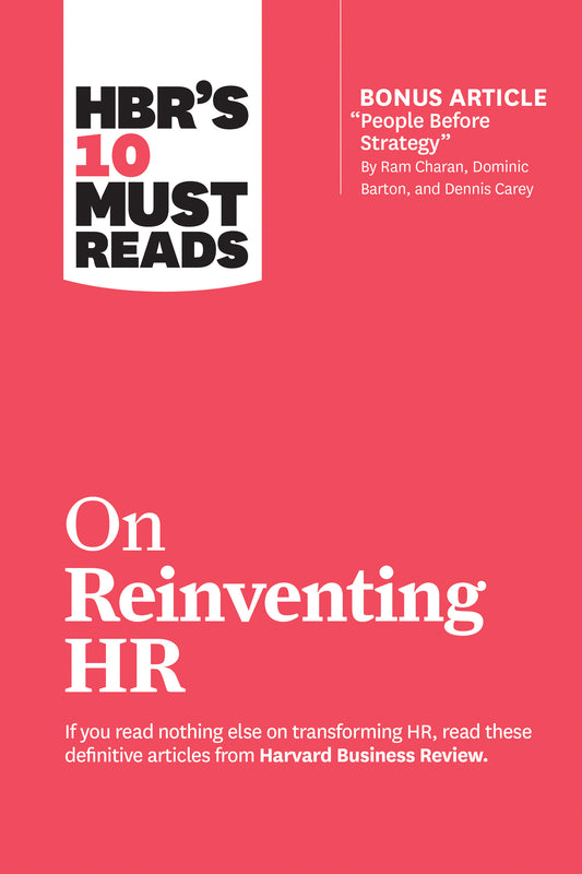 HBR's 10 Must Reads on Reinventing HR - Agricola Street Books