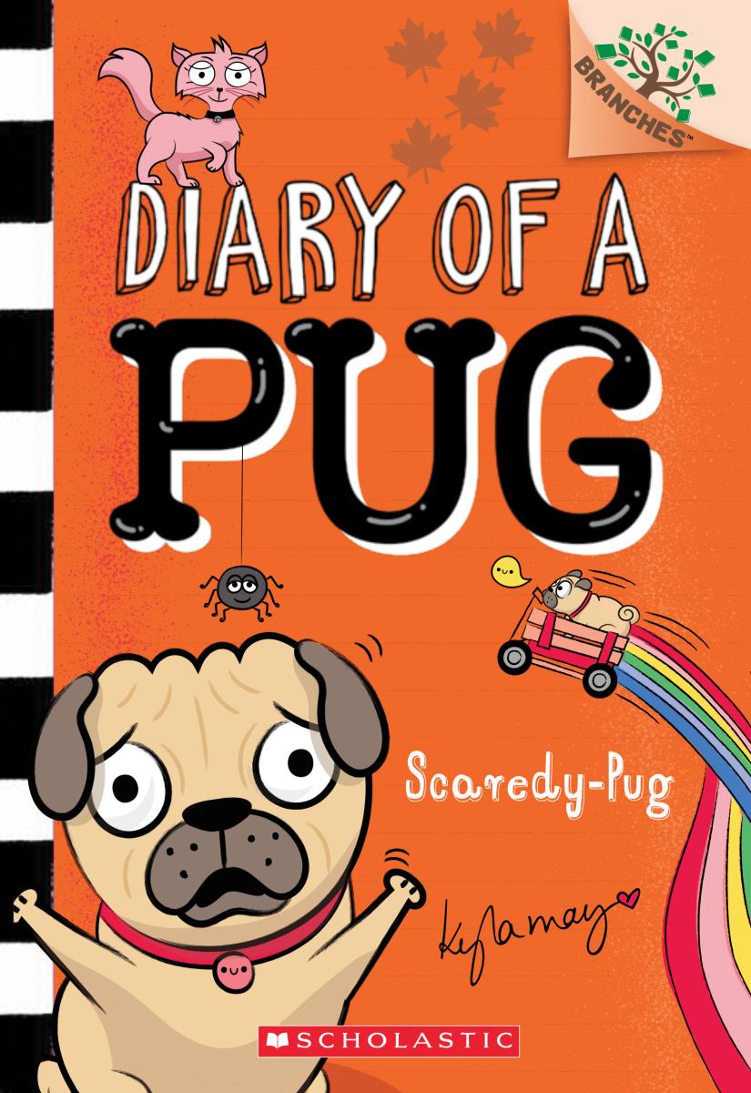 Scaredy-Pug: A Branches Book (Diary of a Pug #5) - Agricola Street Books