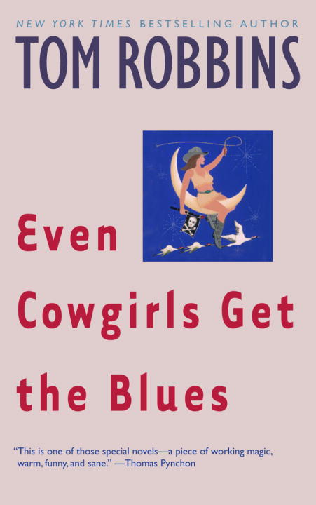 Even Cowgirls Get the Blues - Agricola Street Books