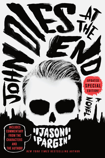 John Dies at the End (John Dies at the End #1) - Agricola Street Books