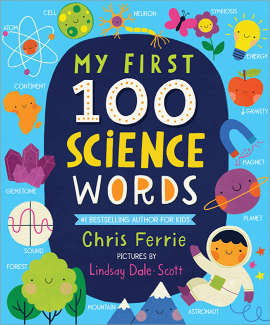 My First 100 Science Words - Agricola Street Books