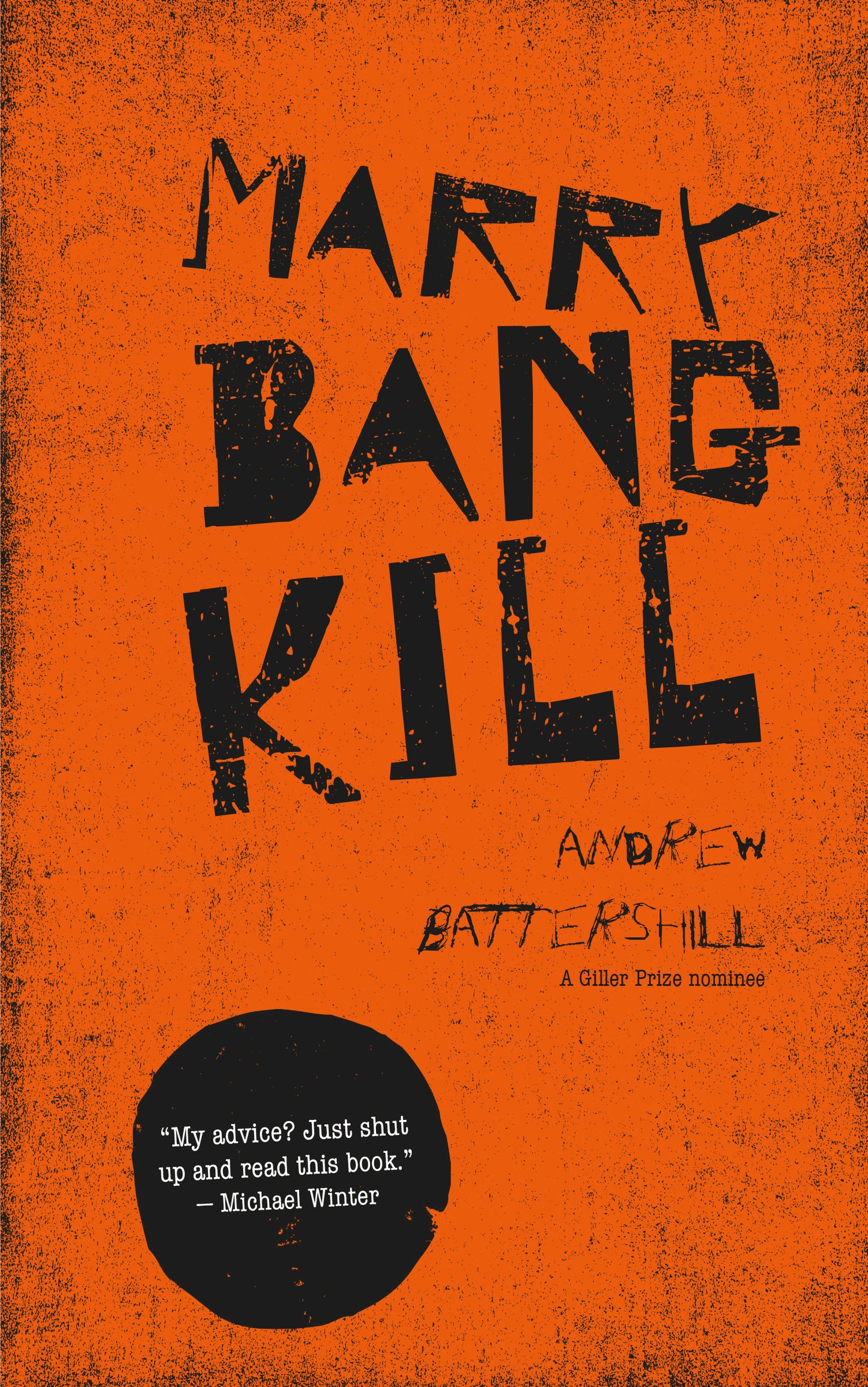 MARRY, BANG, KILL - Agricola Street Books