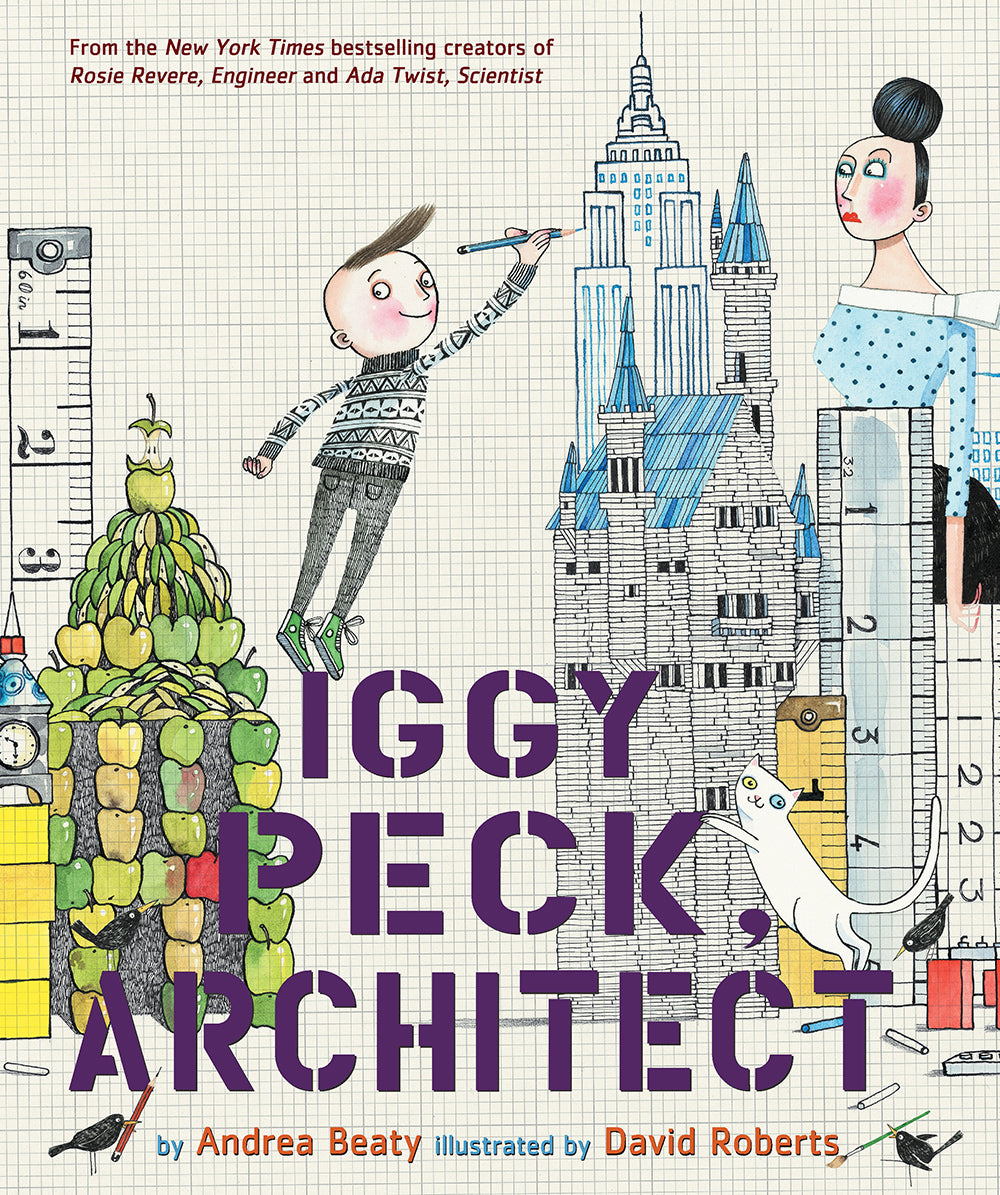 Iggy Peck, Architect - Agricola Street Books