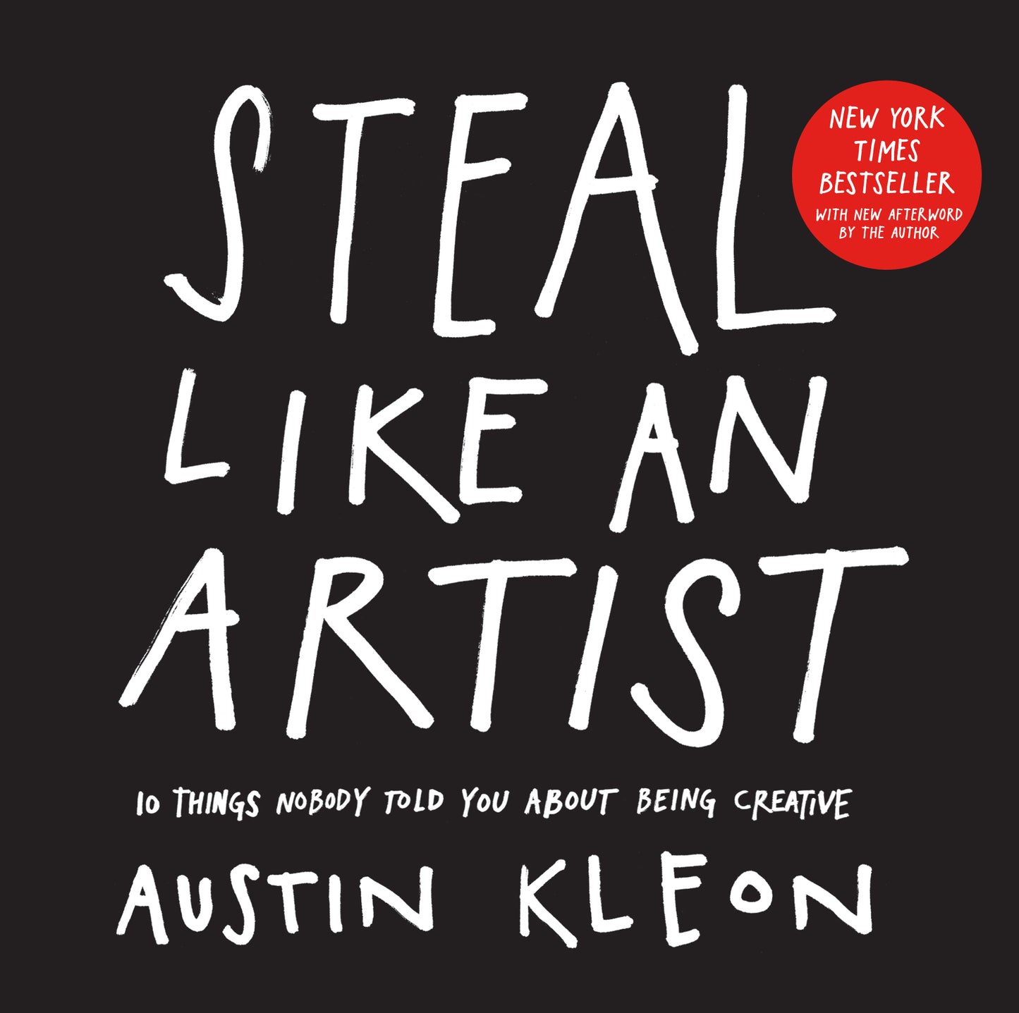 Steal Like an Artist - Agricola Street Books