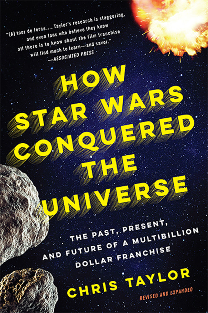 How Star Wars Conquered the Universe - Agricola Street Books