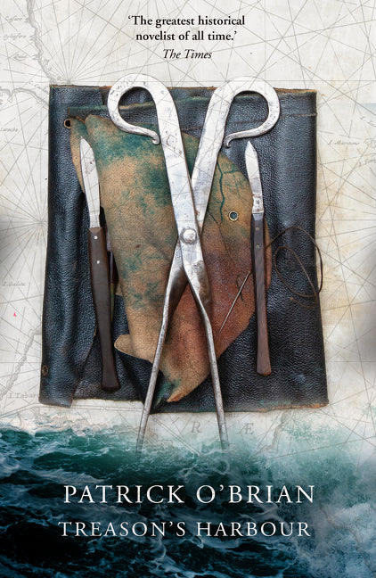 Treason’s Harbour (Aubrey & Maturin #9) - Agricola Street Books