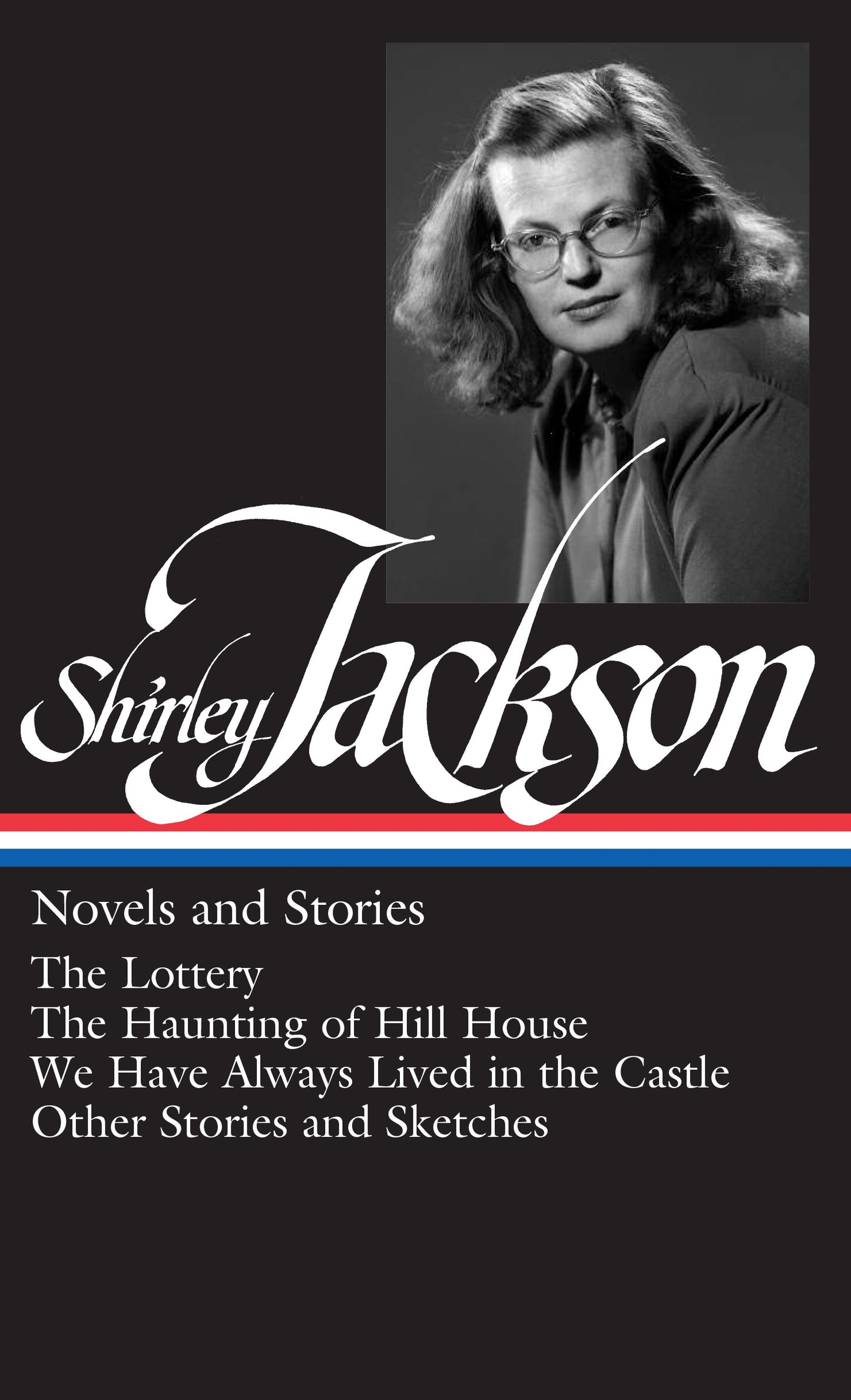 Shirley Jackson: Novels and Stories (LOA #204) - Agricola Street Books