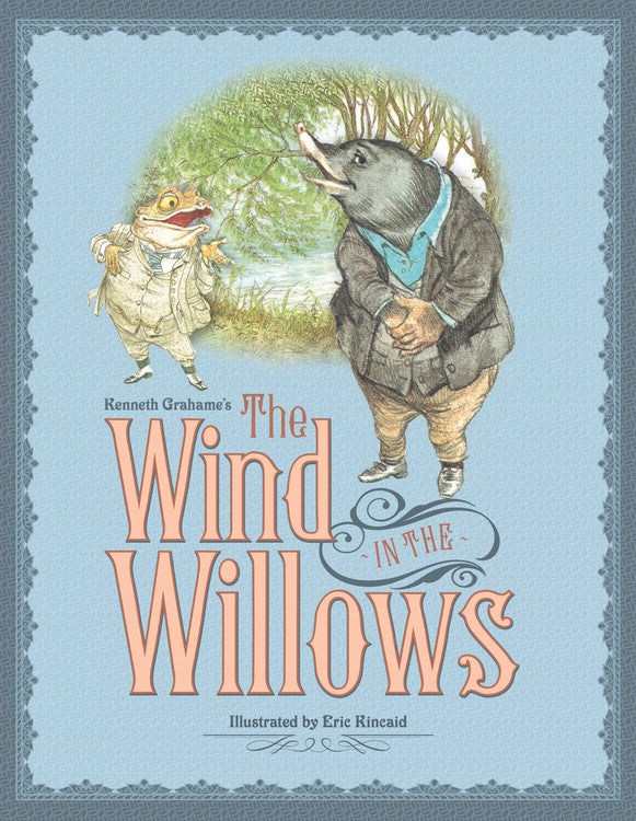 Kenneth Grahame's The Wind in the Willows(Abridged) - Agricola Street Books