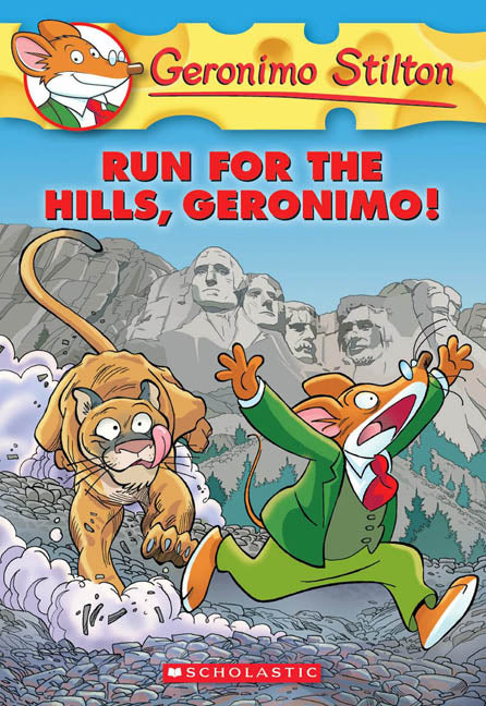 Run for the Hills, Geronimo! (Geronimo Stilton #47) - Agricola Street Books