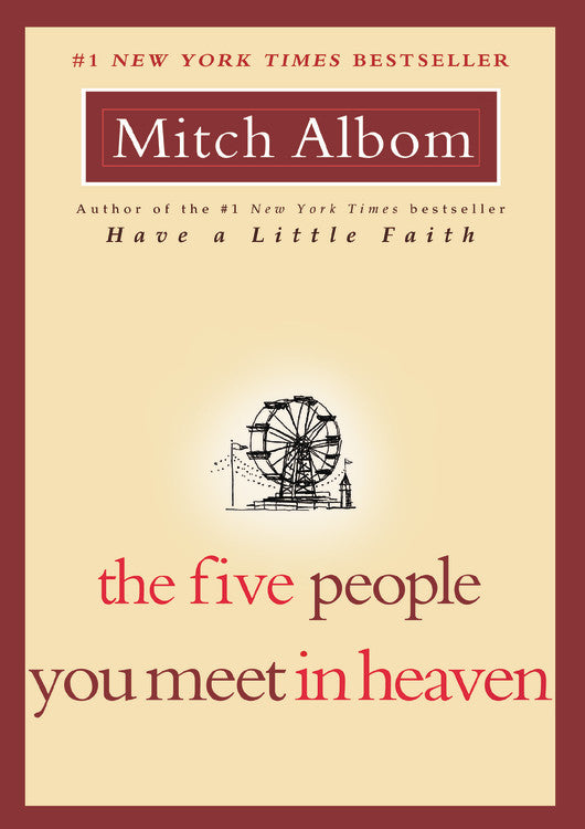The Five People You Meet in Heaven - Agricola Street Books
