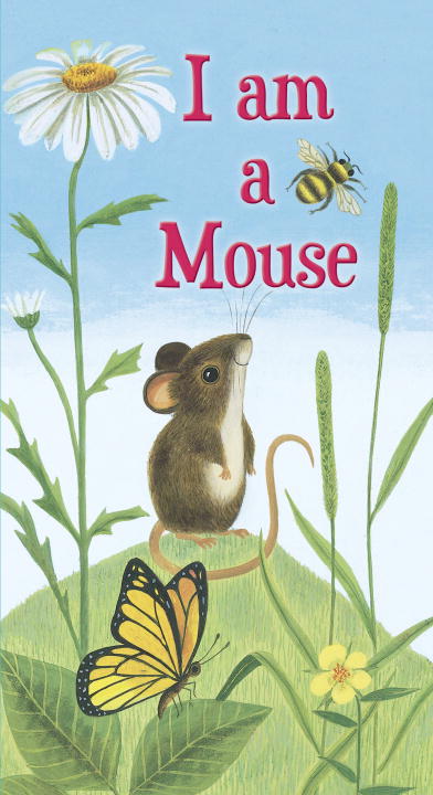I am a Mouse - Agricola Street Books