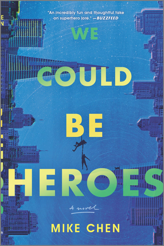 We Could Be Heroes - Agricola Street Books