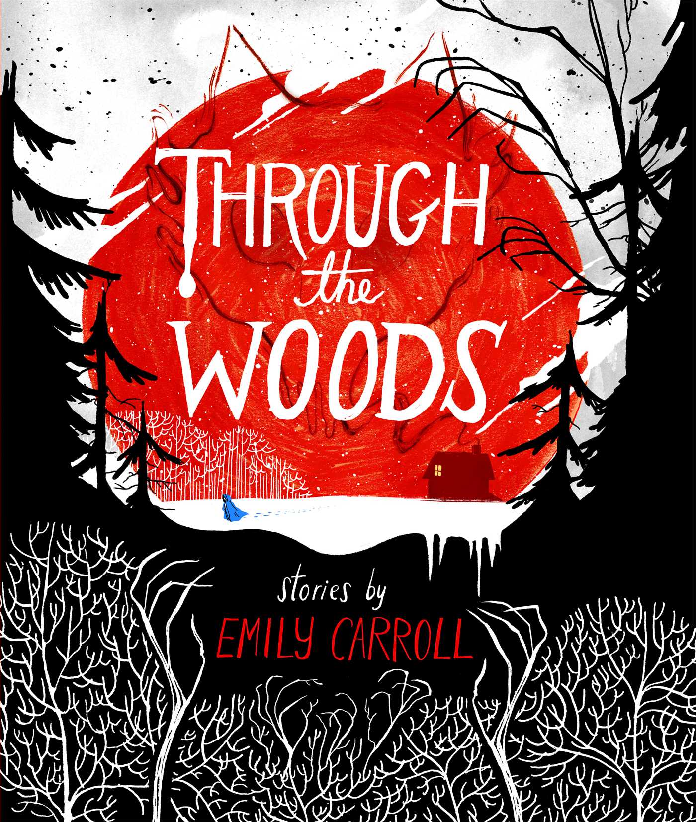 Through the Woods - Agricola Street Books