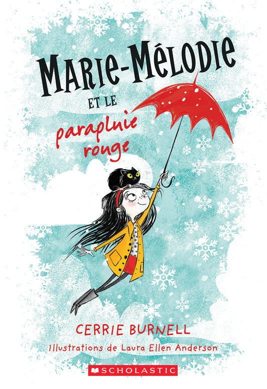 Marie-Mélodie et le parapluie rouge