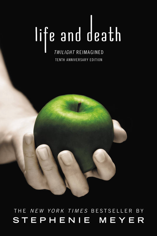 Life and Death: Twilight Reimagined - Agricola Street Books