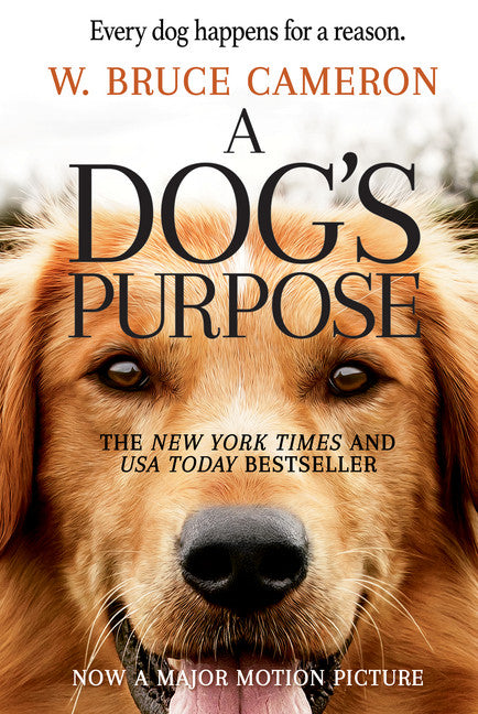 A Dog's Purpose (A Dog's Purpose #1) - Agricola Street Books