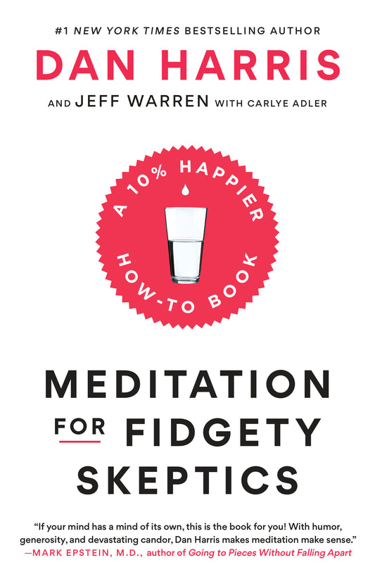 Meditation for Fidgety Skeptics - Agricola Street Books