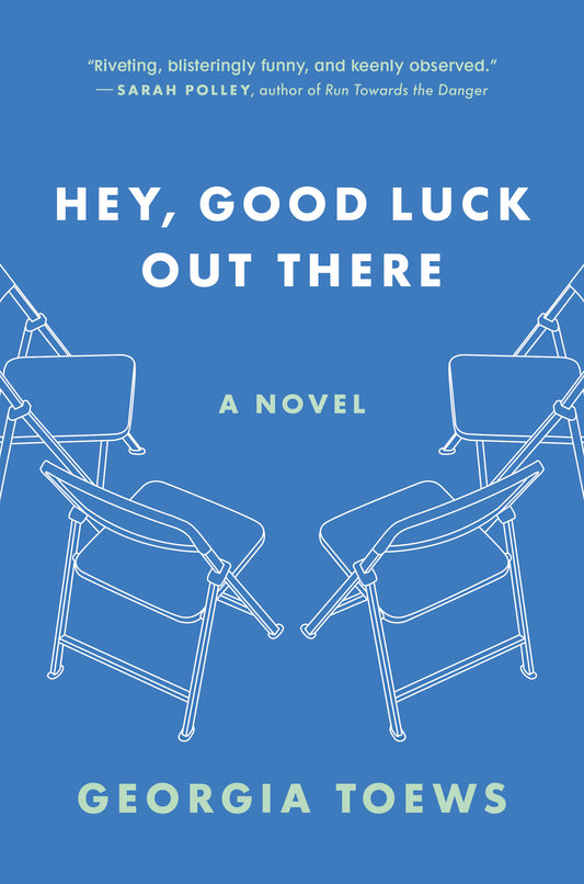 Hey, Good Luck Out There - Agricola Street Books
