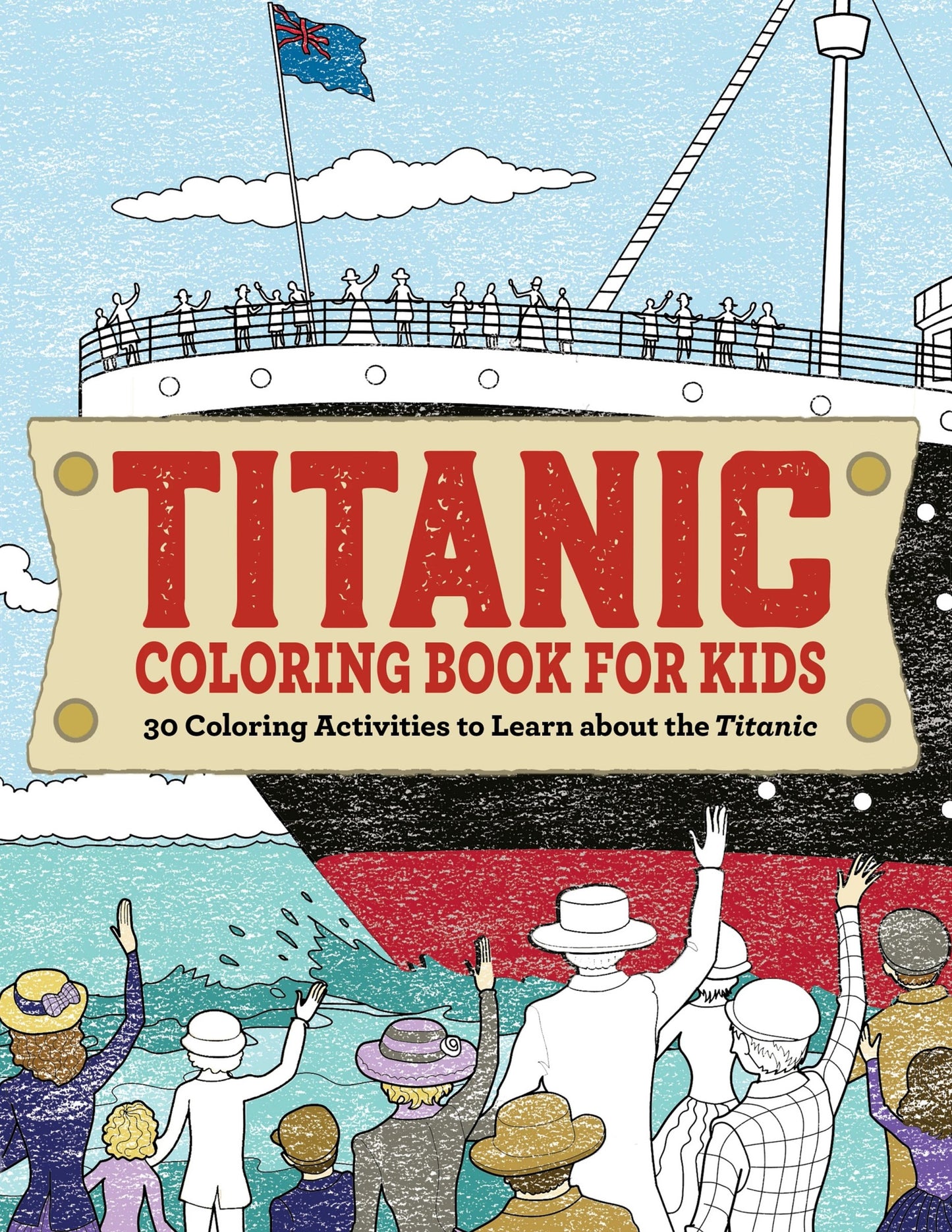 Titanic Coloring Book for Kids
