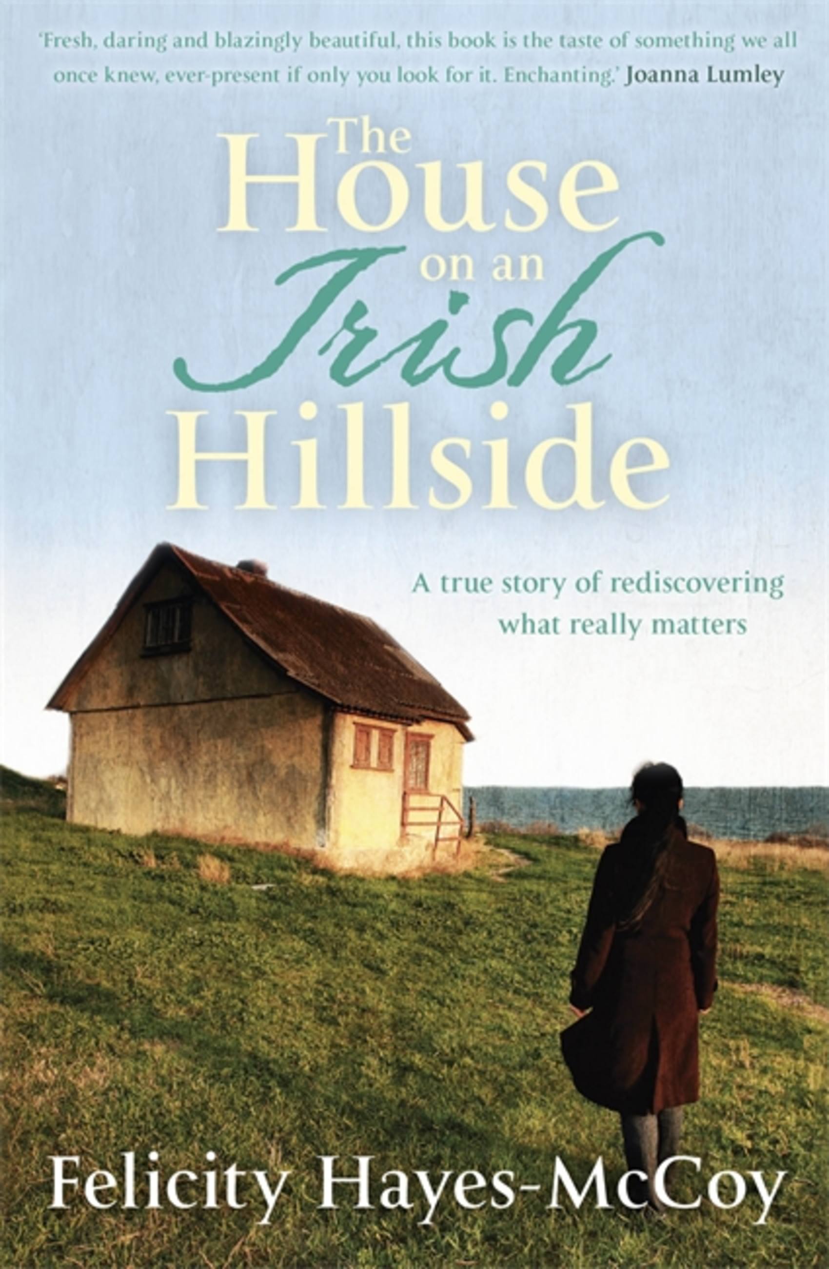 The House On An Irish Hillside - Agricola Street Books