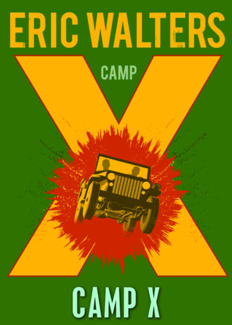 Camp X (Camp X #1) - Agricola Street Books