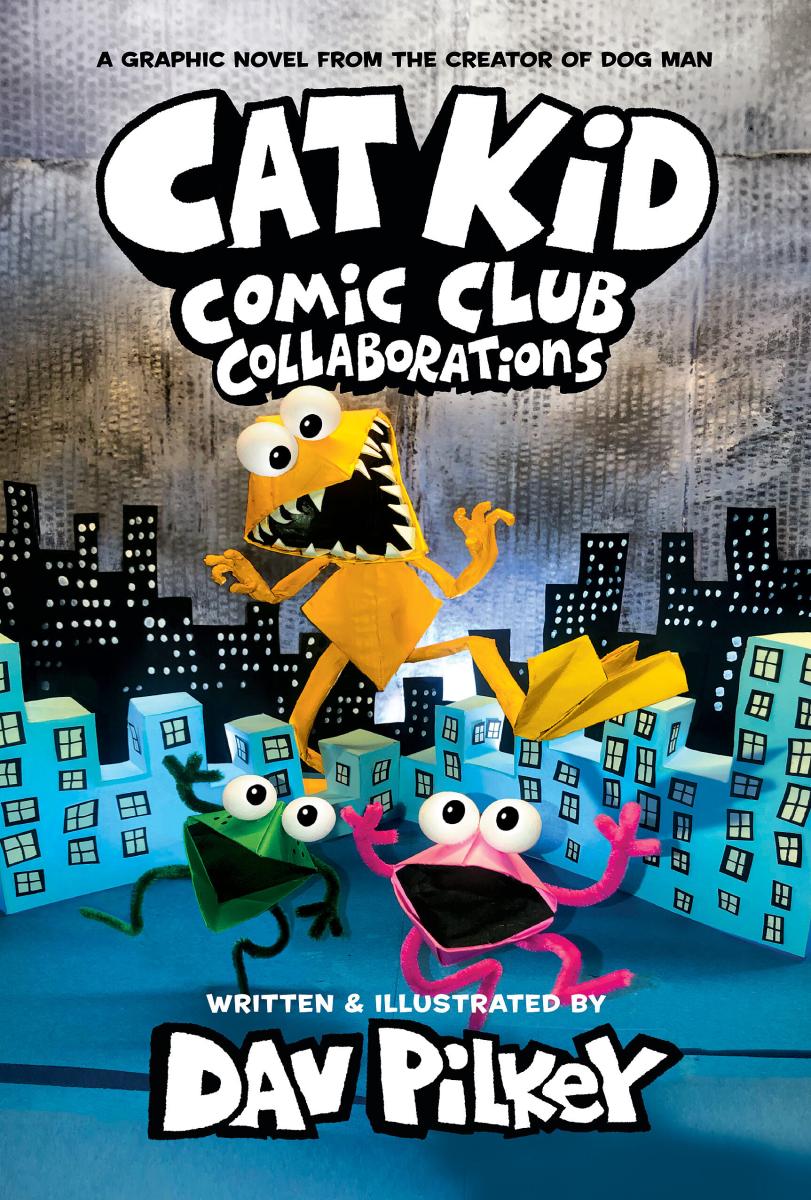 Cat Kid Comic Club: Collaborations: A Graphic Novel (Cat Kid Comic Club #4): From the Creator of Dog Man - Agricola Street Books