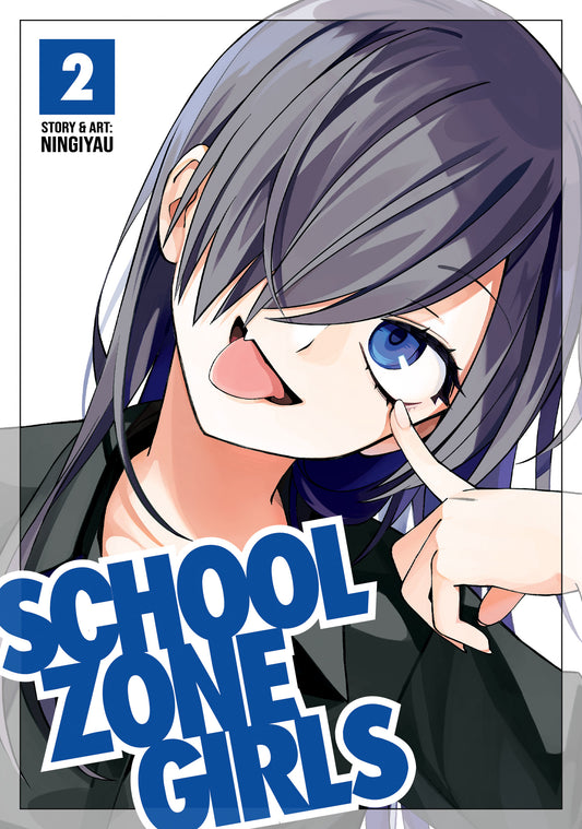 School Zone Girls Vol. 2 - Agricola Street Books