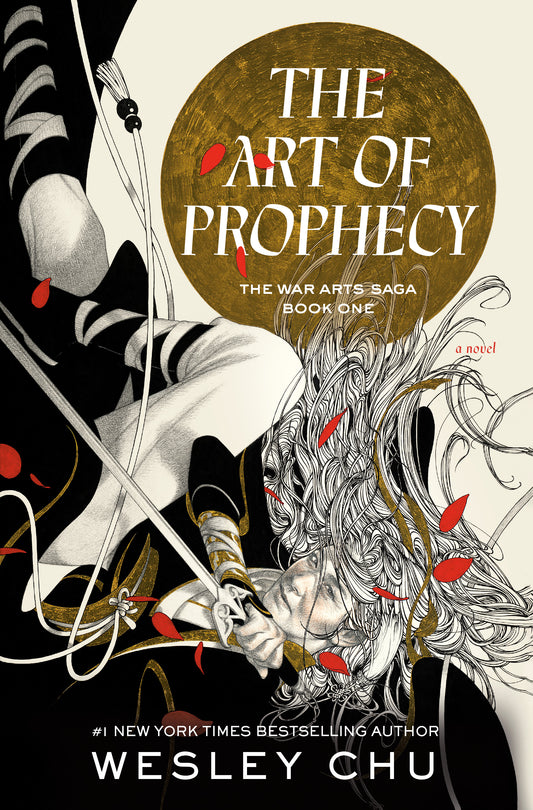 The Art of Prophecy (War Arts #1)