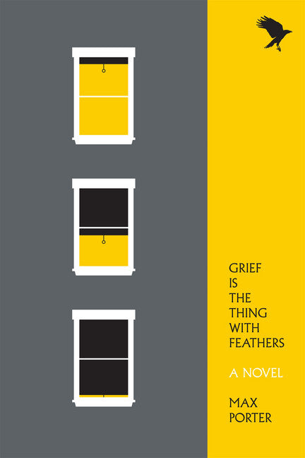 Grief is the Thing with Feathers - Agricola Street Books