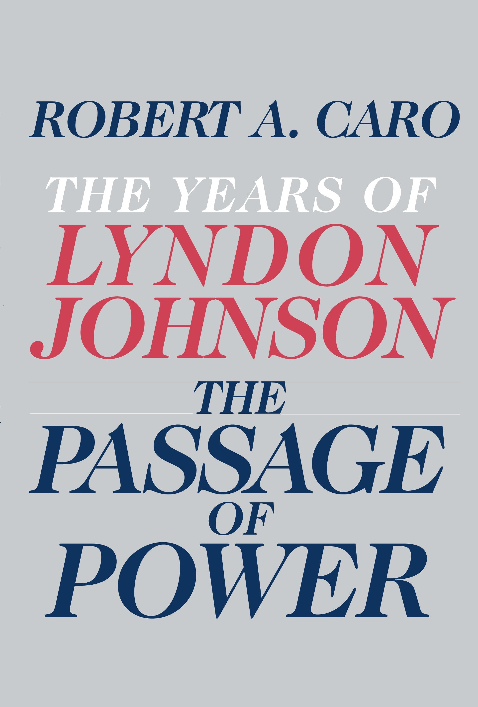The Passage of Power - Agricola Street Books