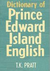Dictionary of Prince Edward Island English