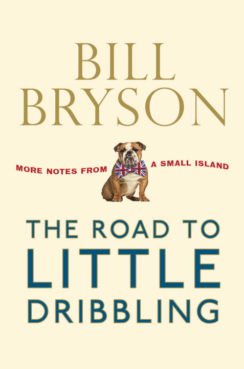 The Road to Little Dribbling - Agricola Street Books
