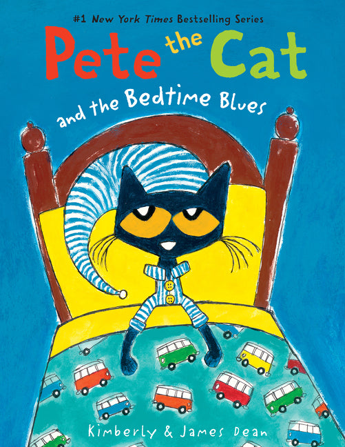 Pete the Cat and the Bedtime Blues - Agricola Street Books