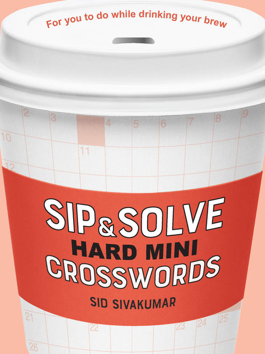 Sip & Solve Hard Mini Crosswords - Agricola Street Books