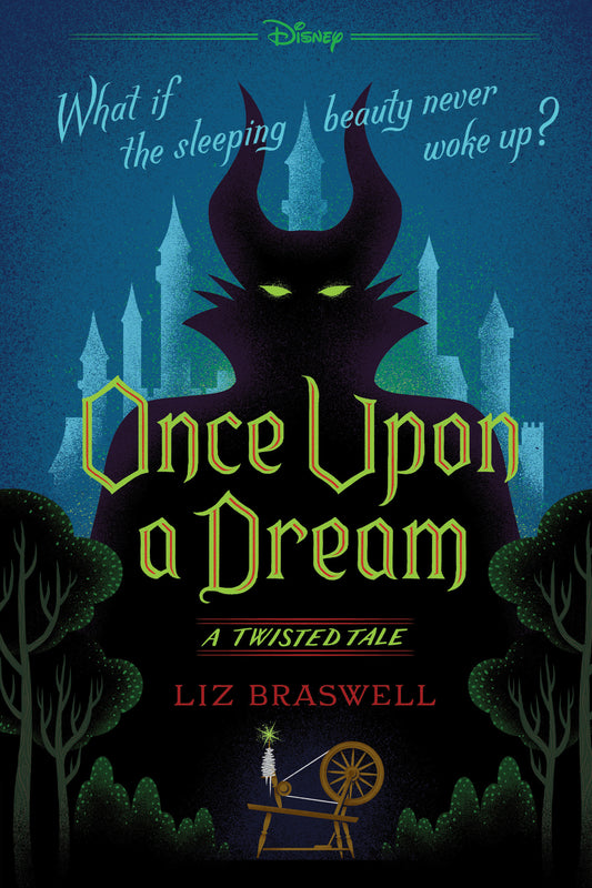 Once Upon a Dream: A Twisted Tale - Agricola Street Books