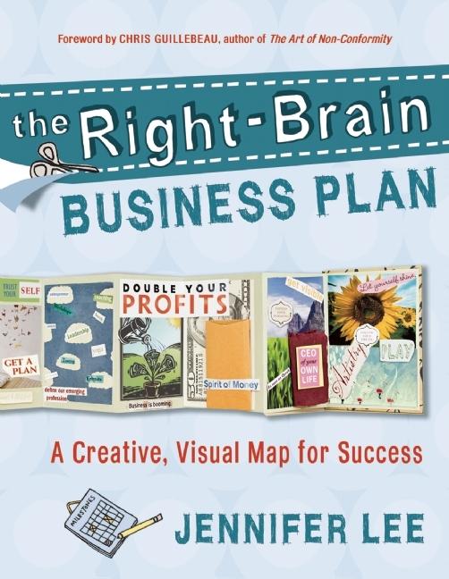 The Right-Brain Business Plan - Agricola Street Books