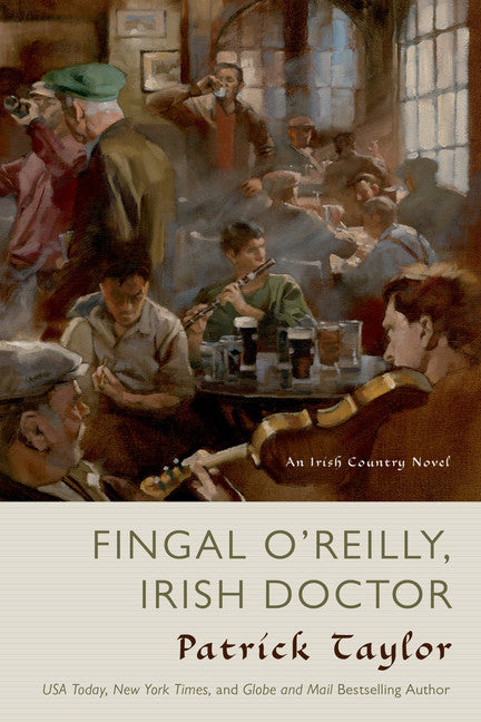 Fingal O'Reilly, Irish Doctor (Irish Country #8) - Agricola Street Books