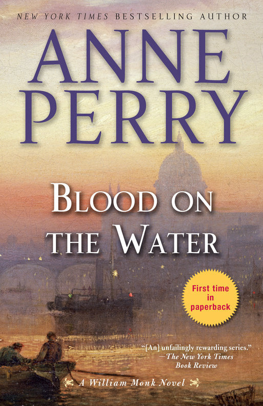 Blood on the Water (William Monk #20) - Agricola Street Books