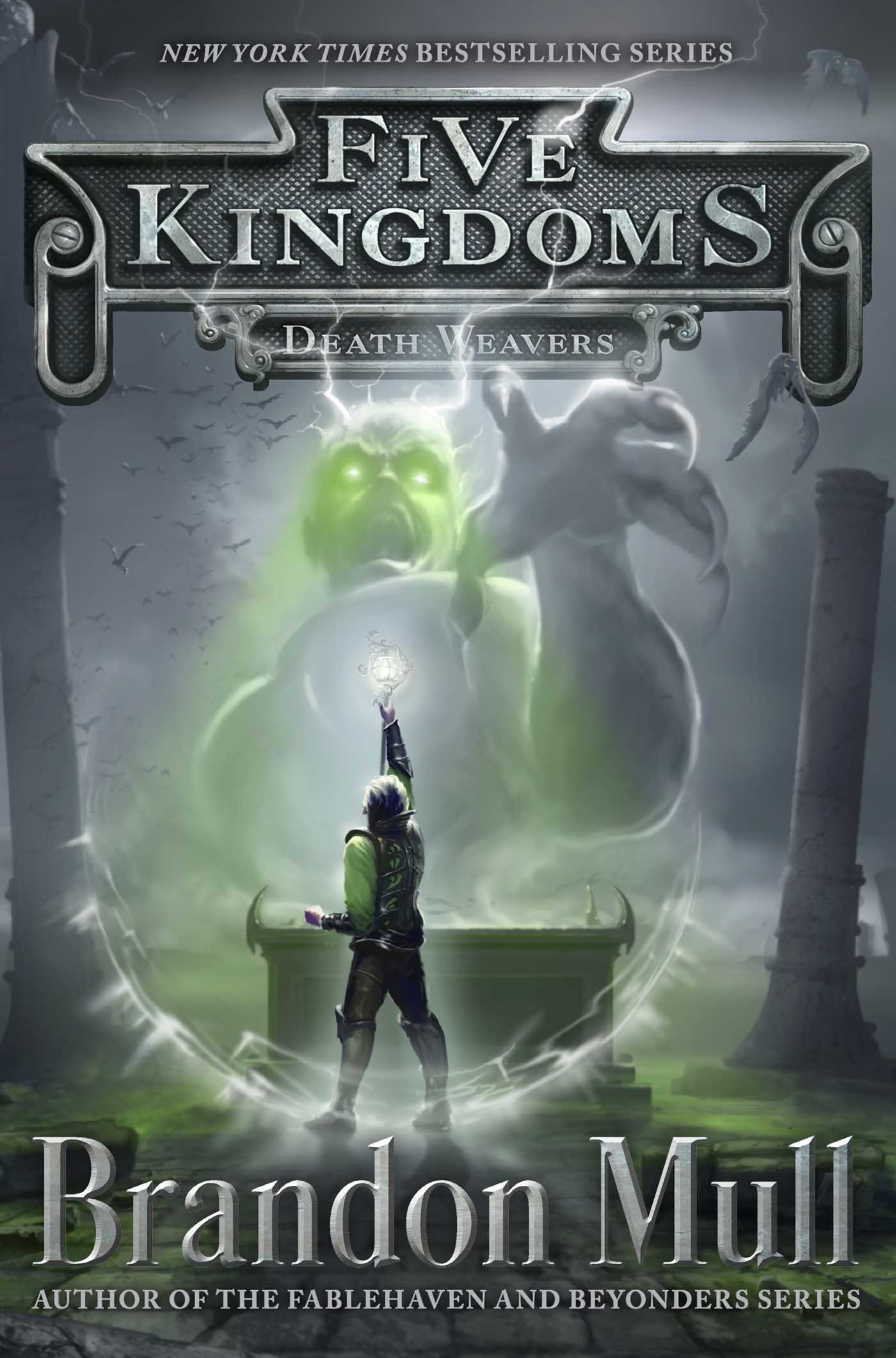 Death Weavers (Five Kingdoms #4) - Agricola Street Books