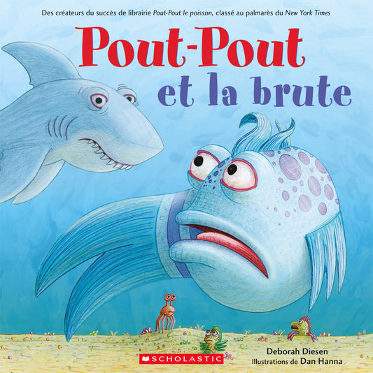 Pout-Pout et la brute
