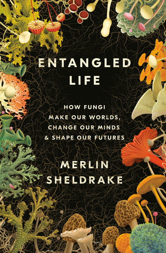 Entangled Life - Agricola Street Books