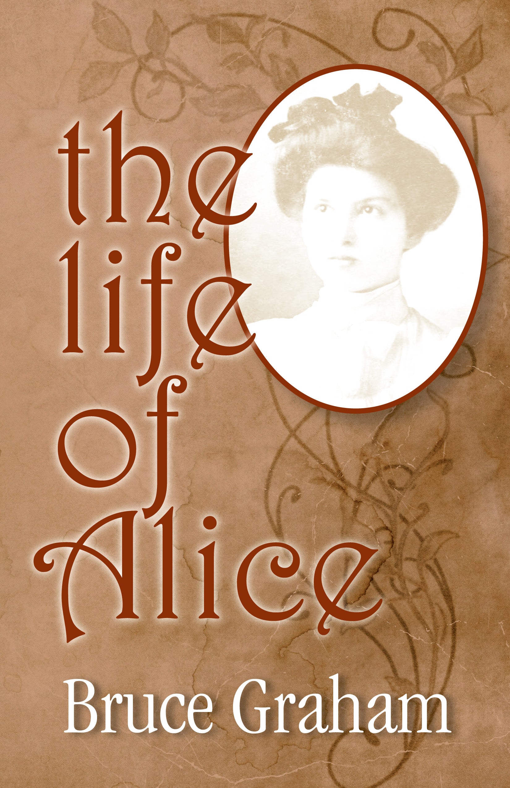The Life of Alice - Agricola Street Books