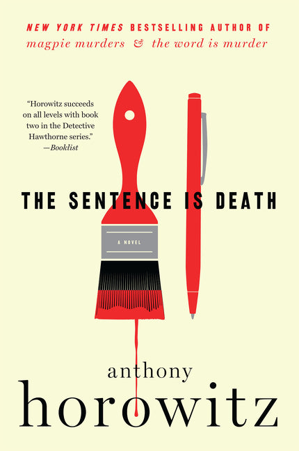 The Sentence is Death (Hawthorne & Horowitz #2) - Agricola Street Books